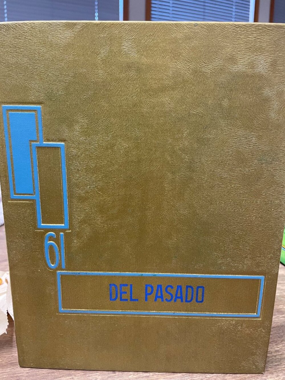 Del Pasado 1961 High School Yearbook In Gold Hardcover